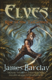 Elves: Rise of the TaiGethen, Paperback Book Elves: Rise of the TaiGethen, Paperback Book