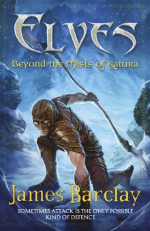 Elves: Beyond the Mists of Katura, Paperback Book Elves: Beyond the Mists of Katura, Paperback Book