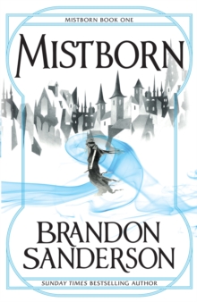 The Final Empire : Mistborn Book One, Paperback Book The Final Empire : Mistborn Book One, Paperback Book