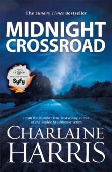 Midnight Crossroad : Now a major new TV series: MIDNIGHT, TEXAS, Paperback Book Midnight Crossroad : Now a major new TV series: MIDNIGHT, TEXAS, Paperback Book