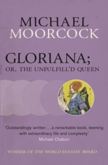 Gloriana; or, the Unfulfill'd Queen, Paperback Gloriana; or, the Unfulfill'd Queen, Paperback