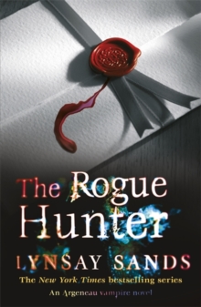 The Rogue Hunter : An Argeneau Vampire Novel, Paperback Book The Rogue Hunter : An Argeneau Vampire Novel, Paperback Book