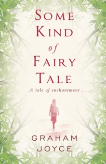Some Kind of Fairy Tale, Paperback Book Some Kind of Fairy Tale, Paperback Book