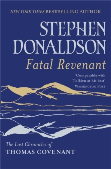Fatal Revenant : The Last Chronicles of Thomas Covenant, Paperback Book Fatal Revenant : The Last Chronicles of Thomas Covenant, Paperback Book
