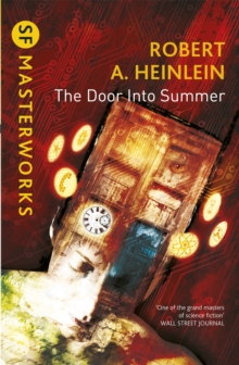 The Door into Summer, Paperback Book The Door into Summer, Paperback Book