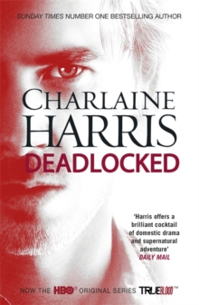Deadlocked : A True Blood Novel, Paperback Deadlocked : A True Blood Novel, Paperback