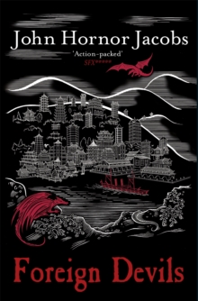 Foreign Devils, Paperback Foreign Devils, Paperback