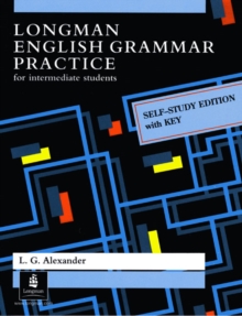 Longman English Grammar Practice with Key : Self-study Edition with Key, Paperback Longman English Grammar Practice with Key : Self-study Edition with Key, Paperback