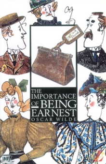 The Importance of Being Earnest, Paperback Book The Importance of Being Earnest, Paperback Book