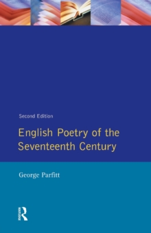 English Poetry of the Seventeenth Century, Paperback English Poetry of the Seventeenth Century, Paperback