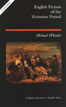 English Fiction of the Victorian Period, Paperback Book English Fiction of the Victorian Period, Paperback Book