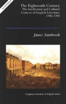 The Eighteenth Century : Intellectual and Cultural Context of English Literature, 1700-89, Paperback Book The Eighteenth Century : Intellectual and Cultural Context of English Literature, 1700-89, Paperback Book