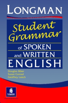 The Longman Student's Grammar of Spoken and Written English, Paperback Book The Longman Student's Grammar of Spoken and Written English, Paperback Book