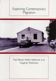 Exploring Contemporary Migration, Paperback Book Exploring Contemporary Migration, Paperback Book
