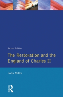 The Restoration and the England of Charles II, Paperback Book The Restoration and the England of Charles II, Paperback Book