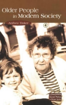 Older People in Modern Society, Paperback Older People in Modern Society, Paperback