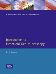 Introduction to Practical Ore Microscopy, Paperback Book Introduction to Practical Ore Microscopy, Paperback Book