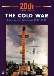 Cold War : Superpower Relations, 1945-1989, Paperback Book Cold War : Superpower Relations, 1945-1989, Paperback Book