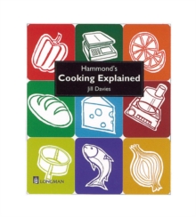 Hammond's Cooking Explained, Paperback Hammond's Cooking Explained, Paperback