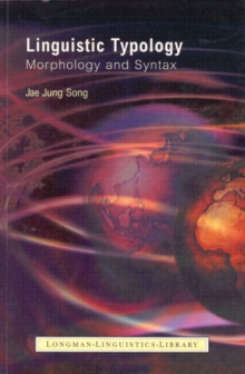 Linguistic Typology : Morphology and Syntax, Paperback Book Linguistic Typology : Morphology and Syntax, Paperback Book