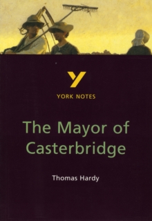 York Notes on Thomas Hardy's "Mayor of Casterbridge", Paperback Book York Notes on Thomas Hardy's "Mayor of Casterbridge", Paperback Book