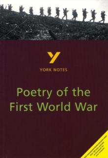 Poetry of the First World War: York Notes for GCSE, Paperback Book Poetry of the First World War: York Notes for GCSE, Paperback Book