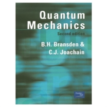 Quantum Mechanics, Paperback Book Quantum Mechanics, Paperback Book