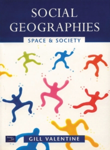 Social Geographies : Space and Society, Paperback Book Social Geographies : Space and Society, Paperback Book