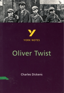 Oliver Twist: York Notes for GCSE : Charles Dickens, Paperback Book Oliver Twist: York Notes for GCSE : Charles Dickens, Paperback Book
