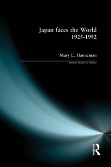 Japan Faces the World, 1925-1952, Paperback Book Japan Faces the World, 1925-1952, Paperback Book