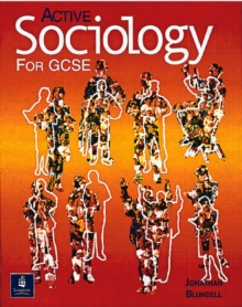 Active Sociology for GCSE, Paperback Book Active Sociology for GCSE, Paperback Book