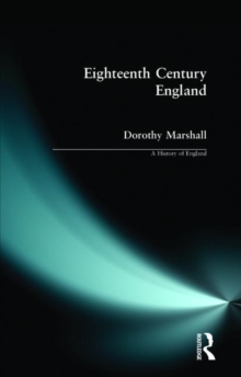 Eighteenth Century England 1714 - 1784, Paperback Book Eighteenth Century England 1714 - 1784, Paperback Book