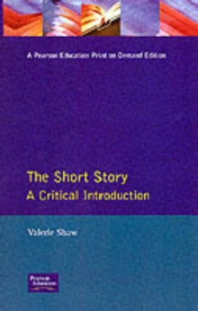 The Short Story : A Critical Introduction, Paperback Book The Short Story : A Critical Introduction, Paperback Book