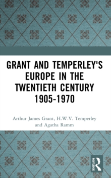 Grant and Temperley's Europe in the Twentieth Century 1905-1970 : Volume 2, Paperback Book Grant and Temperley's Europe in the Twentieth Century 1905-1970 : Volume 2, Paperback Book
