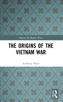The Origins of the Vietnam War, Paperback Book The Origins of the Vietnam War, Paperback Book