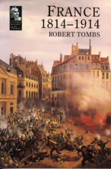 France, 1814-1914, Paperback France, 1814-1914, Paperback