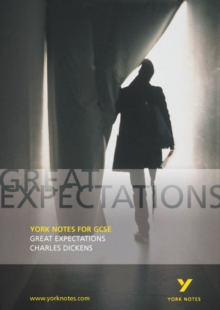 Great Expectations: York Notes for GCSE : Charles Dickens, Paperback Book Great Expectations: York Notes for GCSE : Charles Dickens, Paperback Book
