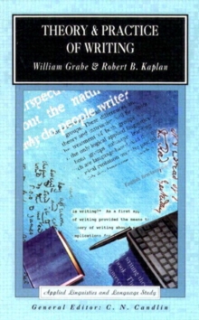 Theory and Practice of Writing : An Applied Linguistic Perspective, Paperback Book Theory and Practice of Writing : An Applied Linguistic Perspective, Paperback Book