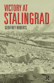 Victory at Stalingrad, Paperback Book Victory at Stalingrad, Paperback Book