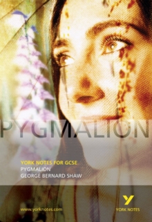 Pygmalion: York Notes for GCSE, Paperback Book Pygmalion: York Notes for GCSE, Paperback Book