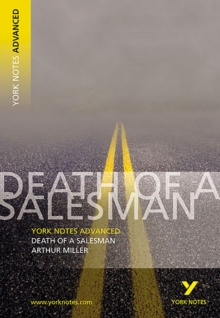 Death of a Salesman: York Notes Advanced, Paperback Book Death of a Salesman: York Notes Advanced, Paperback Book