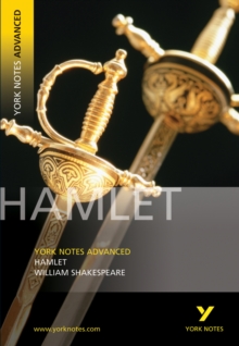 Hamlet: York Notes Advanced, Paperback Book Hamlet: York Notes Advanced, Paperback Book