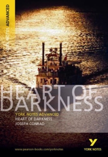 Heart of Darkness: York Notes Advanced, Paperback Book Heart of Darkness: York Notes Advanced, Paperback Book