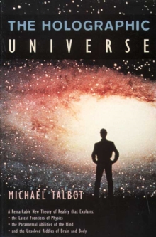The Holographic Universe, Paperback Book The Holographic Universe, Paperback Book