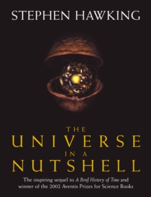 The Universe in a Nutshell, Hardback The Universe in a Nutshell, Hardback