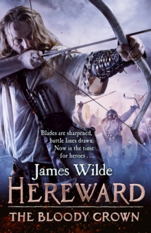 Hereward : The Bloody Crown: (Hereward 6), Hardback Book Hereward : The Bloody Crown: (Hereward 6), Hardback Book
