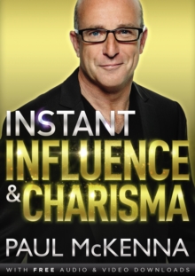 Instant Influence and Charisma, Paperback Instant Influence and Charisma, Paperback