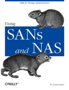 Using SANs and NAS, Paperback Book Using SANs and NAS, Paperback Book