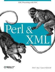 Perl and XML, Paperback Book Perl and XML, Paperback Book