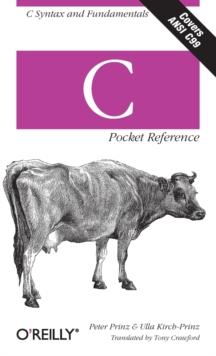 C Pocket Reference, Paperback C Pocket Reference, Paperback